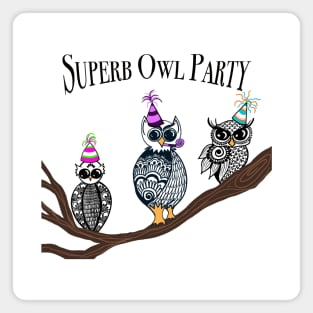 Superb Owl Party Magnet